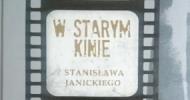 Jak było „W Starym Kinie”? Jak było „W Starym Kinie”?