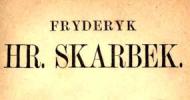 Ojciec polskiej ekonomii – Fryderyk Skarbek