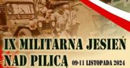 Militarna Jesień nad Pilicą Militarna Jesień nad Pilicą