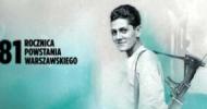 81. rocznica Powstania Warszawskiego 81. rocznica Powstania Warszawskiego
