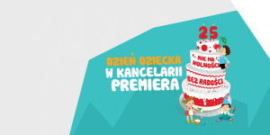 Dzień dziecka w Kancelarii Premiera- plakat