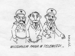 Widziałem pana w telewizji Widziałem pana w telewizji