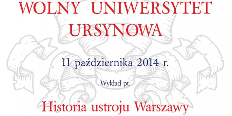 Wykład inauguracyjny Wolnego Uniwersytetu Ursynowa