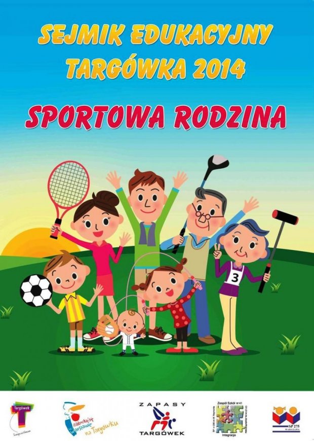 Sejmik Edukacyjny Targówka 2014 - Sportowa Rodzina (plakat)