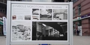 Symbole Mokotowa - plansza przed miejscem gdzie niegdyś było Kino Moskwa