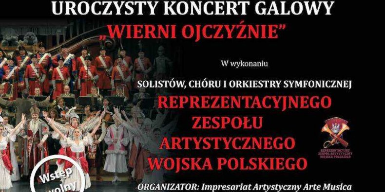 Z plakatu koncertu "Wierni Ojczyźnie"
