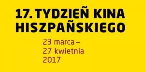 17. Tydzień Kina Hizpańskiego - Muranów i Luna