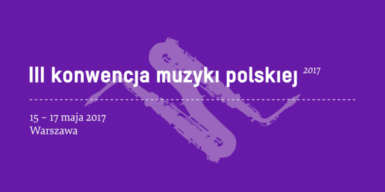 Plakat Konwencji Muzyki Polskiej