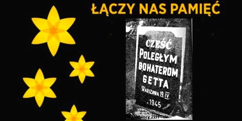 75. Rocznica Powstania w Getcie