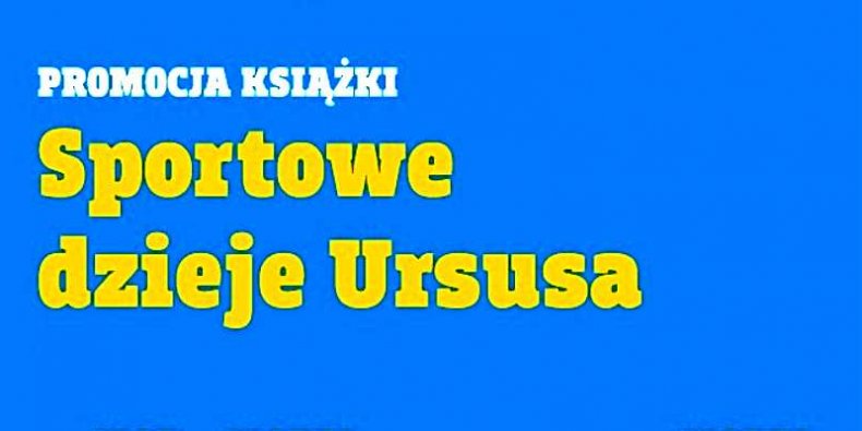 Sportowe dzieje Ursusa - część plakatu
