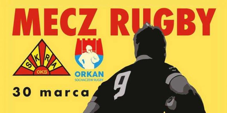 Mecz Rugby Skra vs Orkan