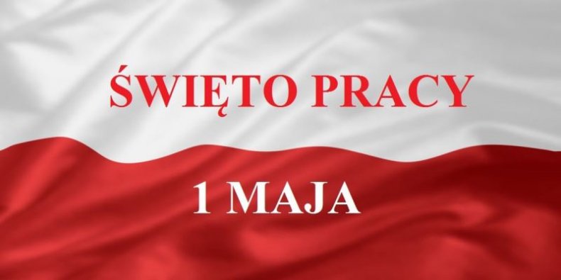 1 maja - Święto Pracy