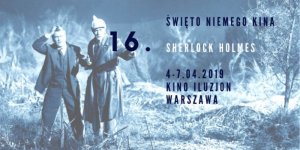 16 Święto Niemego Kina - Filmoteka Narodowa – Instytut Audiowizualny