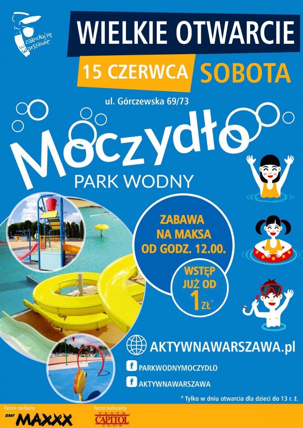 Plakat wielkiego otwarcia Parku Wodnego Moczydło