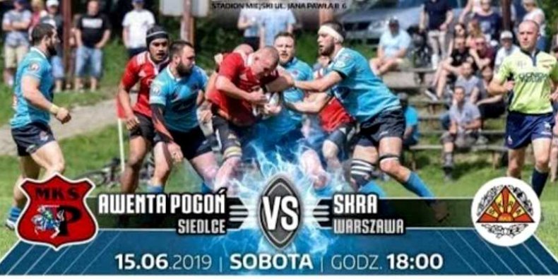 Skra vs Pogoń - Rugby w Siedlcach