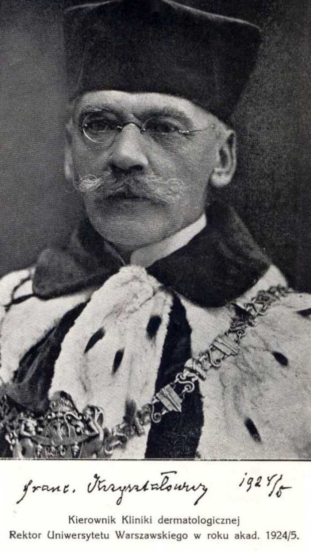 Franciszek Krzyształowicz (1868-1931), prof. medycyny UJ i UW, Zbiory własne autora. Poczet rektorów UW