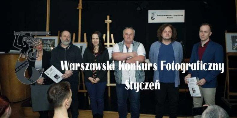 Laureaci etapu styczniowego w Warszawskim Konkursie Fotograficznym