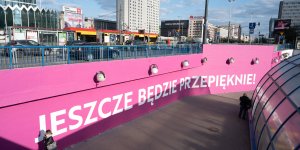 Warszawskie murale z przekazem - Jeszcze będzie pięknie!