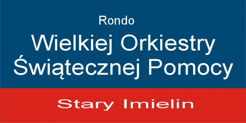 Tabliczka Miejskiego Systemu Informacji: Rondo WOŚP Stary Imielin