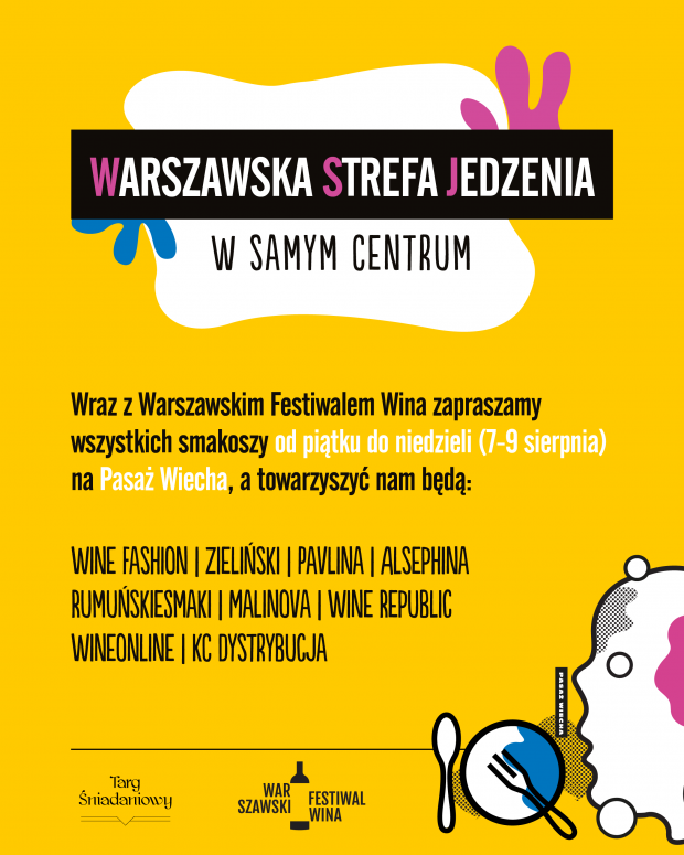 Warszawska Strefa Jedzenia - Festiwal Wina