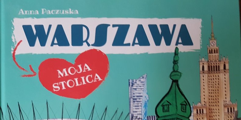 Warszawa moja stolica fragment okładki