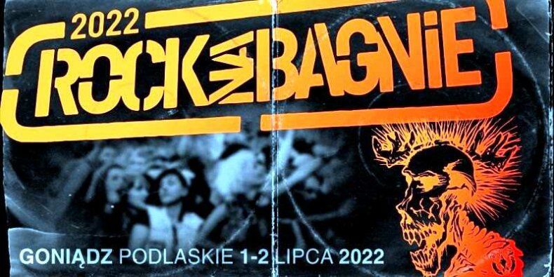 Rock na Bagnie - rok 2022, 12. edycja