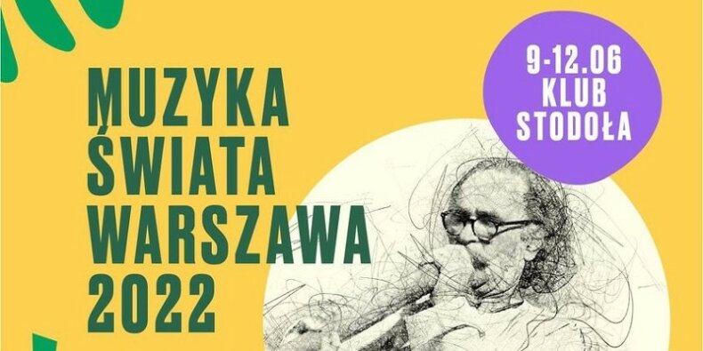 Muzyka Świata 2022 fragment plakatu