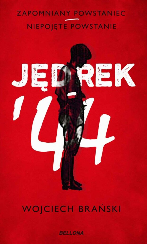 Jędrek'44. Autor: Wojciech Brański. Okładka. Wydawnictwo Bellona