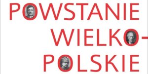 Powstanie Wielkopolskie 1918-1919 fragment okładki