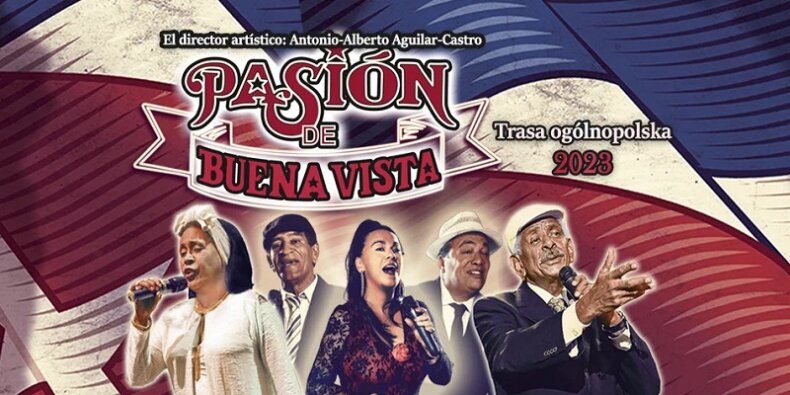 Pasion de Buena Vista zapraszają