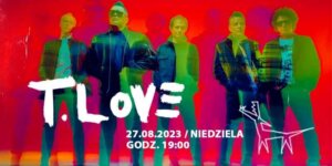 Plakat koncertu T.Love w Wawrze