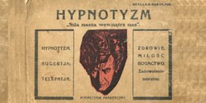 Hipnotyzm - Siła nasza wewnątrz nas - Podręcznik praktyczny. Autor Chaim Szyller-Szkolnik. Źr. Allegro