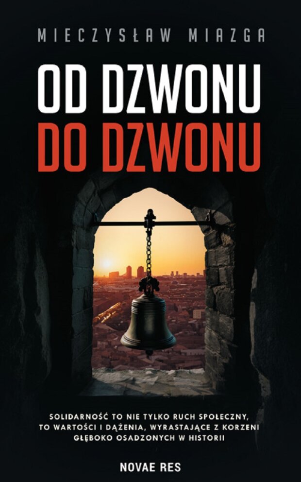 Od dzwonu do dzwonu okładka książki