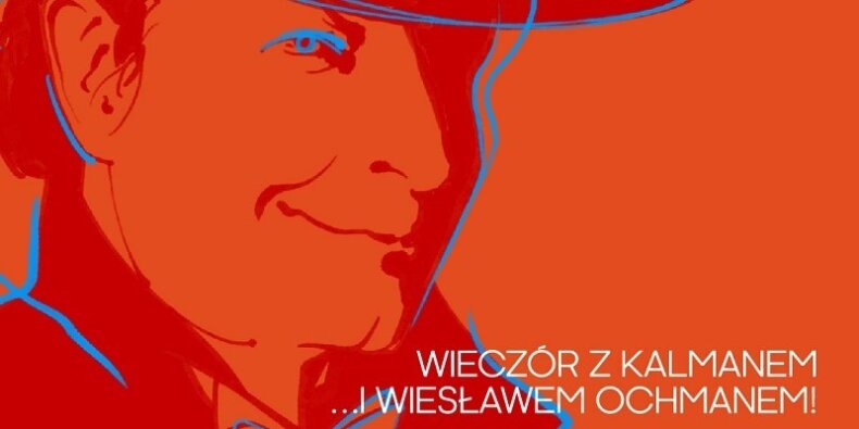 Wieczór z Kalmanem fragment plakatu
