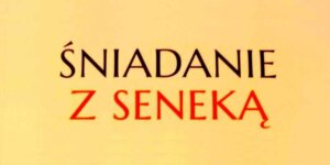 Śniadanie z Seneką - z okładki książki Davida Fiedlera. Fot. Andrzej Łucjan