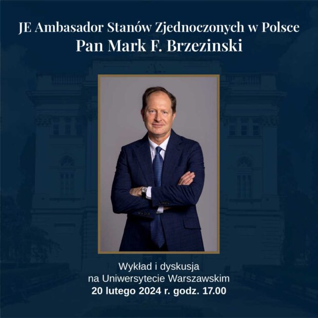 Plakat wykładu Marka Brzezińskiego - Ambasadora USA. Fot. UW