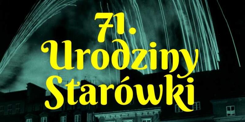 71. urodziny Starówki . Fot. Mat. prasowy