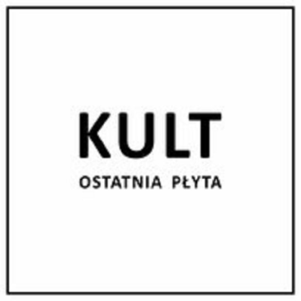 KULT Ostatnia płyta okładka albumu