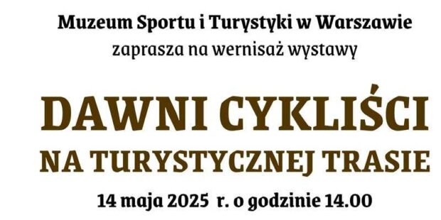 Dawni cykliści na turystycznej trasie - Wystawa w MSiT. Fot. mat. prasowy.