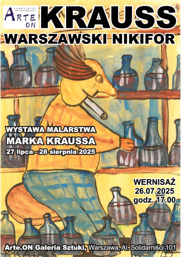 Plakat wystawy Marka Kraussa - w galerii Arte.ON. Fot. mat. prasowy