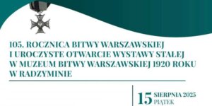 105. rocznica Bitwy Warszawskiej