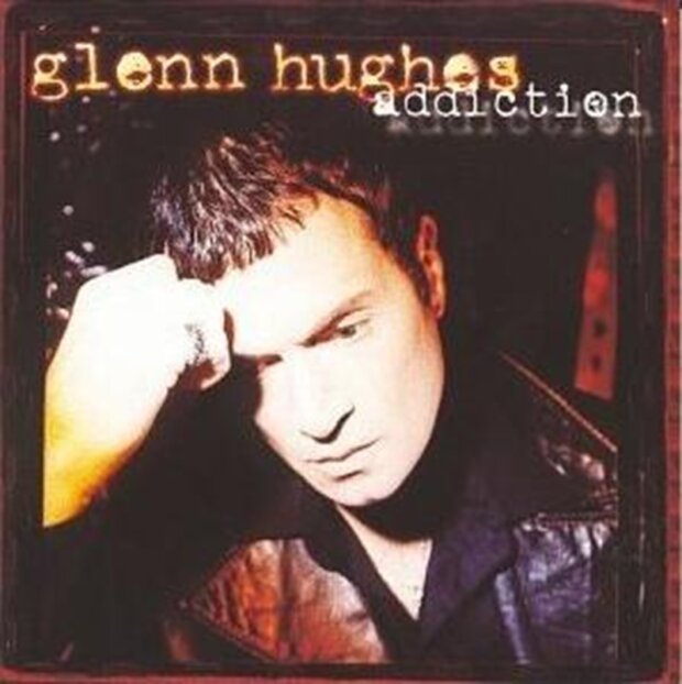Glenn Hughes - Addiction okładka płyty