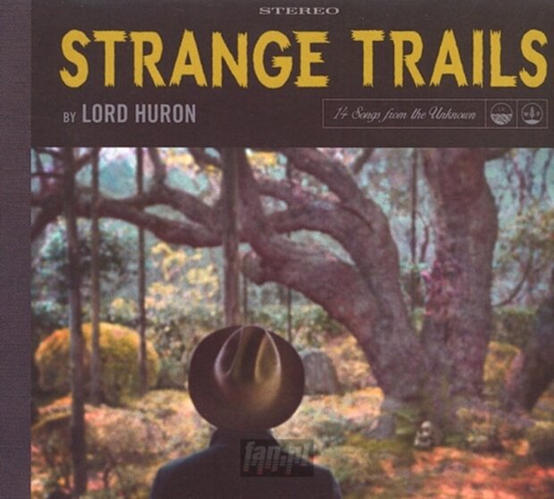 Lord Huron - Strange Trails okładka płyty