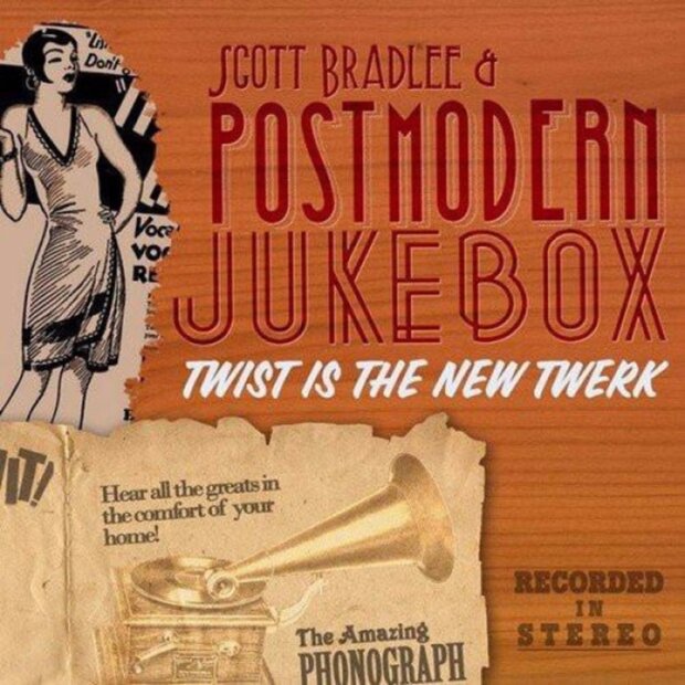Postmodern Jukebox - Twist is the New Twerk okładka płyty