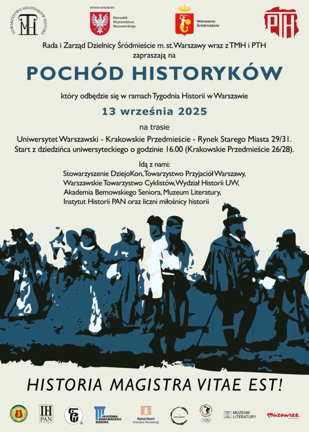 Pochód Historyków - Plakat. Fot. TMH