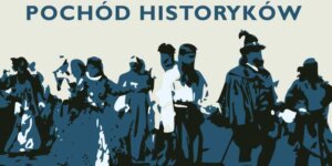 Pochód Historyków