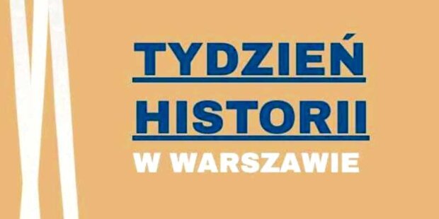 Tydzień Historii w Warszawie. Fot. TMH