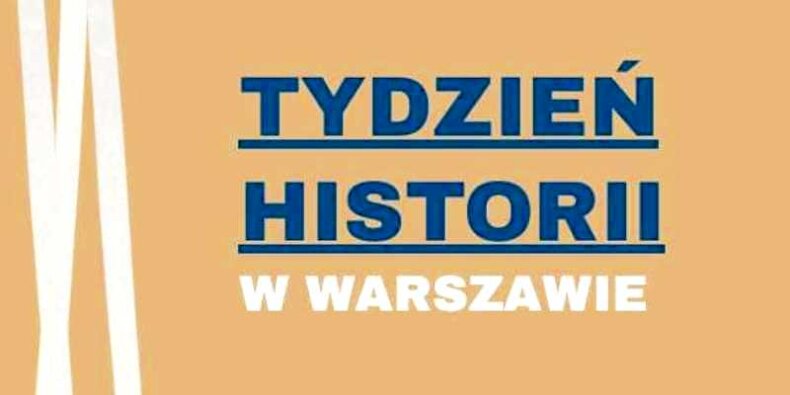 Tydzień Historii w Warszawie. Fot. TMH