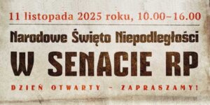 Dzień otwarty w Senacie 11.11.2025