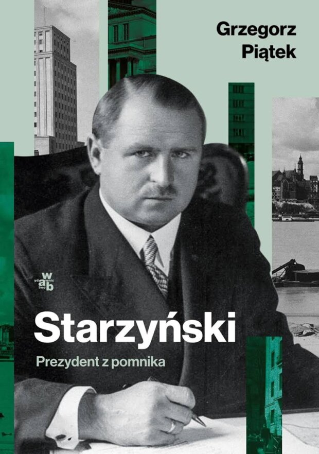 Starzyński. Prezydent z pomnika okładka książki